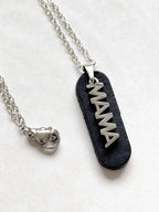 Mama Necklace - Leather and Stainless Steel